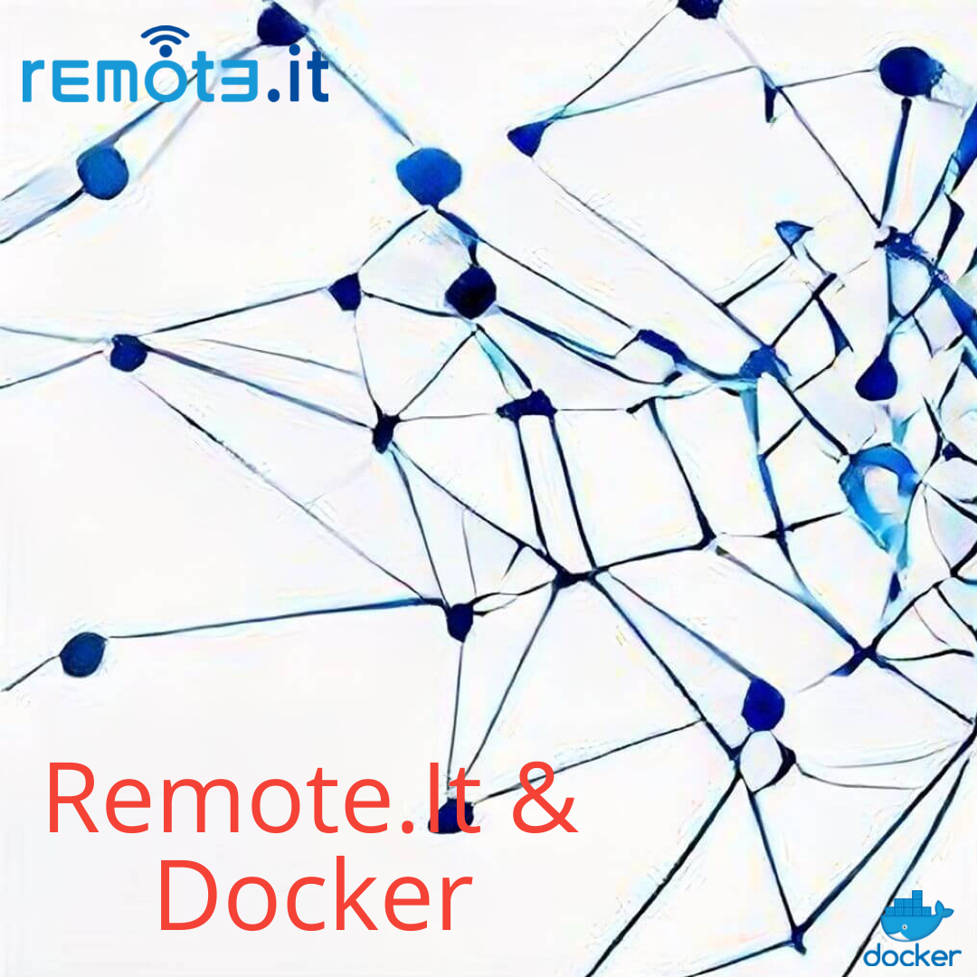Our customers love the combined Remote.It plus Docker solution as well. A huge benefit to many customers is by using Remote.It in a container environment, customers can take advantage of the service discovery functions within the container environment.